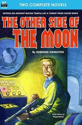 Other Side of the Moon, The, & Secret Invasion by Edmond Hamilton, Waler Kubilius