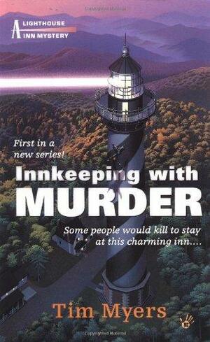 Innkeeping with Murder by Tim Myers