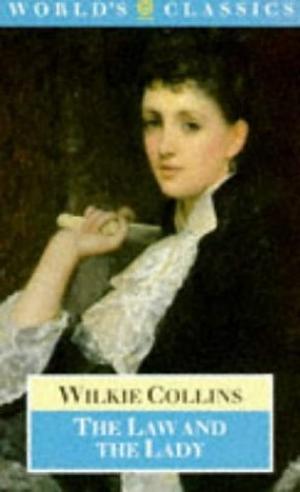The Law and the Lady by Wilkie Collins