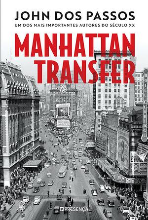 Manhattan Transfer by John Dos Passos