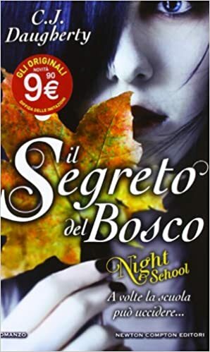 Il segreto del bosco by C.J. Daugherty