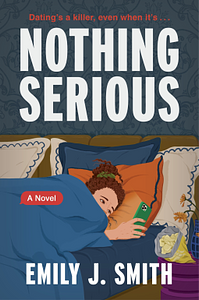 Nothing Serious by Emily J. Smith