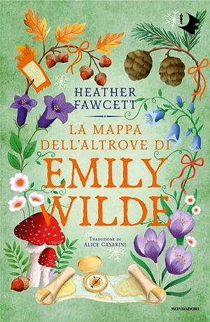 La mappa dell'altrove di Emily Wilde by Heather Fawcett