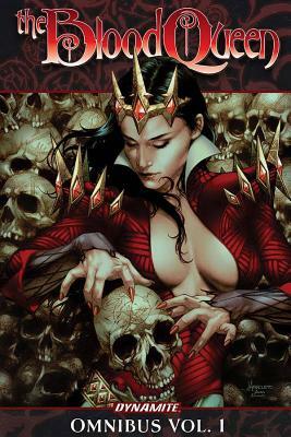 Blood Queen Omnibus by Troy Brownfield, Dan Wickline