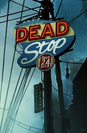 Dead Stop by Mark Clapham