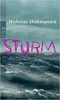 Sturm by Nicholas Shakespeare