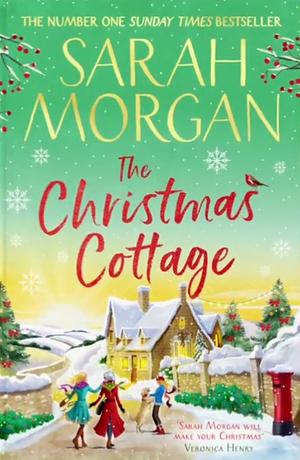 The Christmas Cottage by Sarah Morgan