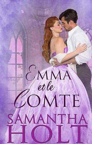 Emma et le comte by Samantha Holt