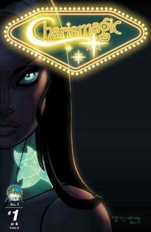 Charismagic Vol. 1 #1 by Emilio López, Vince Hernandez, Josh Reed