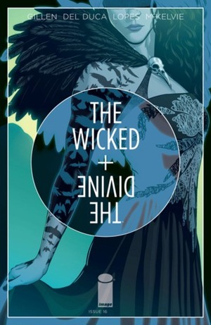 The Wicked + The Divine #16 by Jamie McKelvie, Matthew Wilson, Kieron Gillen