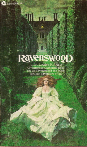 Ravenswood by Janet Louise Roberts