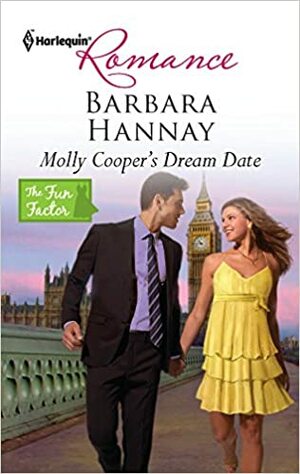 Molly Cooper's Dream Date: Now a Harlequin Movie, the Christmas Exchange! by Barbara Hannay