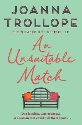 An Unsuitable Match by Joanna Trollope