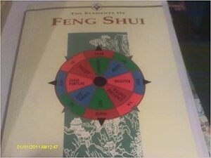 Elements of Feng Shui by Kwok Man-Ho, Joanne O'Brien