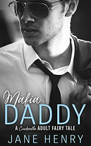Mafia Daddy by Jane Henry