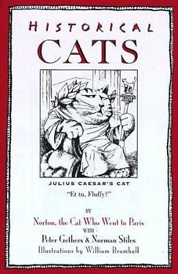 Historical Cats by Peter Gethers, Norman Stiles