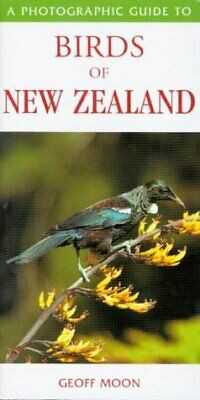 Photographic Guide to Birds of New Zealand by Geoff Moon