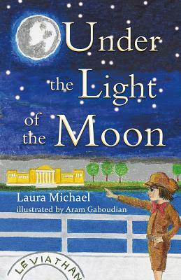 Under the Light of the Moon by Laura Michael