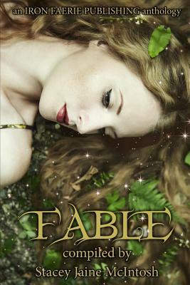 Fable by Tristan Hurree, Zoey Xolton, Beth W. Patterson