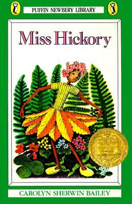 Miss Hickory by Carolyn Sherwin Bailey