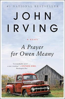 A Prayer for Owen Meany by John Irving