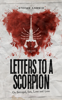 Letters to a Scorpion by Stefan Aarnio