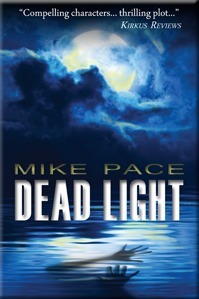 Dead Light by Mike Pace