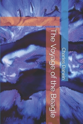 The Voyage of the Beagle by Charles Darwin