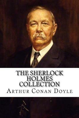 The Sherlock Holmes Collection by Arthur Conan Doyle