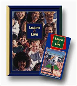 Learn & Live by Roz Kirby, Gerardine Wurzburg, George Lucas, Patty Burness, Patty Burness, William Snider