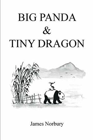 Big Panda & Tiny Dragon by James Norbury