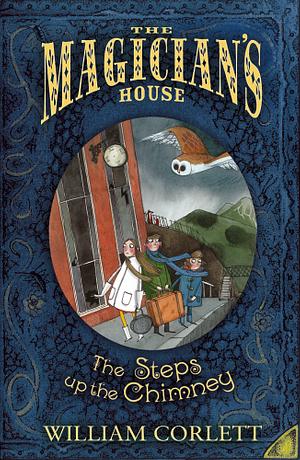 The Steps Up the Chimney by William Corlett