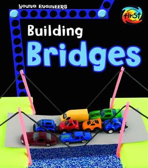 Building Bridges by Tammy Enz