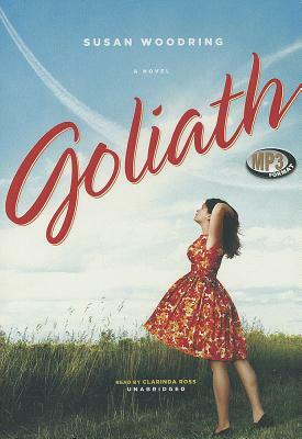 Goliath by Susan Woodring