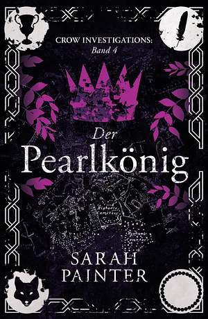 Der Pearlkönig by Sarah Painter