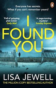 I Found You by Lisa Jewell