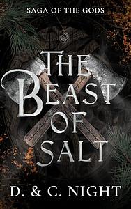 The Beast of Salt by D. and C. Night