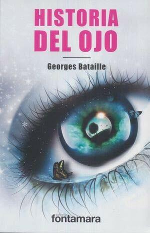 Historia del ojo by Dovid Bergelson, Georges Bataille, Joachim Neugroschel