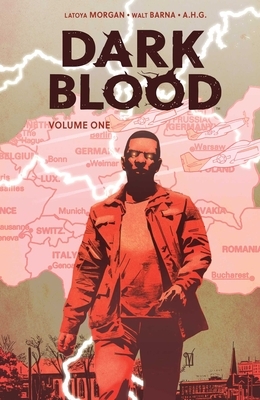 Dark Blood, Vol. 1 by Walt Barna, LaToya Morgan