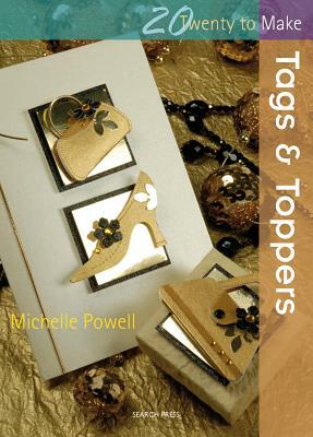 Tags & Toppers by Michelle Powell