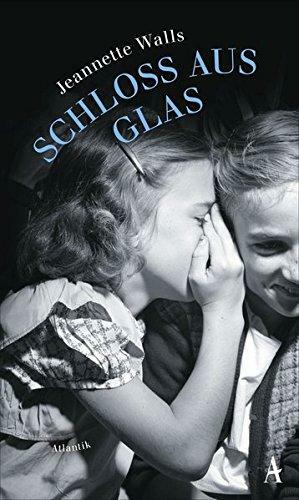 Schloss aus Glas by Jeannette Walls