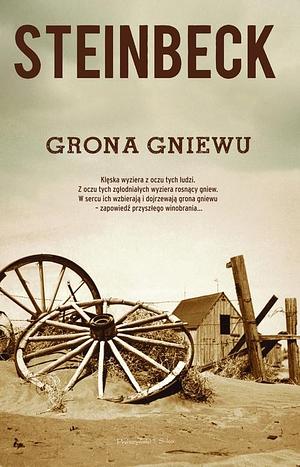 Grona gniewu by John Steinbeck