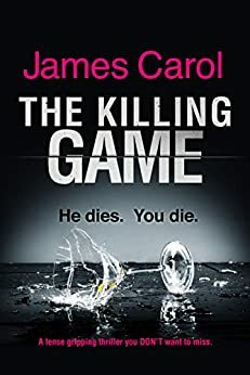 The Killing Game by J.S. Carol