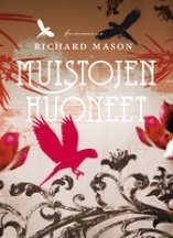 Muistojen huoneet by Richard Mason