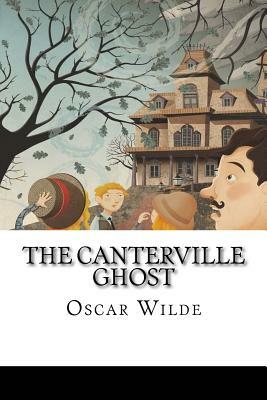 The Canterville Ghost by Oscar Wilde