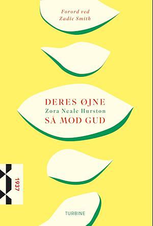 Deres øjne så mod Gud by Zora Neale Hurston