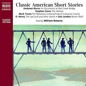 Classic American Short Stories by William Roberts