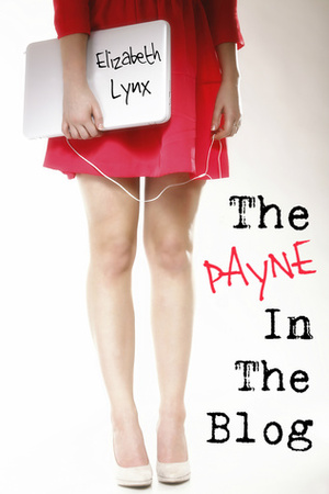 The Payne in the Blog by Elizabeth Lynx