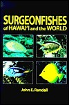 Surgeonfishes of the World (Bishop Museum Bulletin in Zoology) by John E. Randall