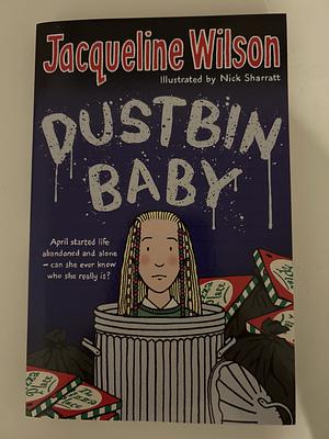 Dustbin Baby by Jacqueline Wilson